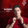 Ai Papai (Funk) - Vyolo