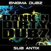 Lets Go - ENiGMA Dubz&Sub Antix