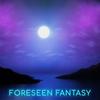 Foreseen Fantasy - Mr.A.Love&Insane Beatz