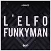 Principe (Explicit) - L'Elfo&Funkyman
