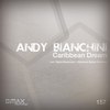 Caribbean Dream (Original Mix) - Andy Bianchini