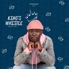 King's Whistle - Citykingrsa&Welle SA&Lusha