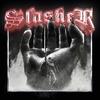 SLASHER (Explicit) - Xantana