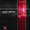 Make It Better - 2Hounds&Pietro Capobelli&Andrea Pagliari