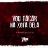 Vou tacar na xota dela (Explicit) - MC GW&Bisqui&DJ LUKAO ZN