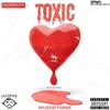 Toxic (Explicit) - Nudieton3