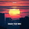 Smack That RMX (Extended Mix) - Lemex&Lacerda