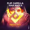 Hava Nagila (Radio Mix) - Flip Capella