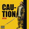 CAUTION (Explicit) - Jaydo