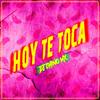 Hoy Te Toca (Gogos Version) - Dj Chino Mx