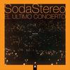 Ella Usó Mi Cabeza Como Un Revólver (Remasterizado 2007) - Soda Stereo