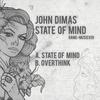 State of Mind - John Dimas