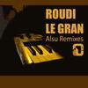 Alsu (Original Mix) - Roudi Le Gran