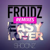 Easy Lover (Danny Dove Club Edit) - Froidz