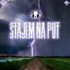 Stajem na put - Kila33