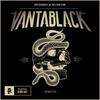 Vantablack - Sullivan King&Dirtyphonics