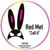 Call It (Original Mix) - Red Met
