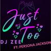 Just Us TOO(feat. Persona Jackson) (Explicit) - Djzee&Persona Jackson