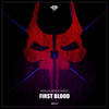 First Blood - Odium&Da Mouth of Madness