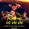 Pontinho do Vai, Vai (Explicit) - MC LCKaiique&MC Gideone&MC Mn