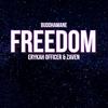 FREEDOM(feat. Erykah Officer & Zaven) - BuddhaMane&Erykah Officer&ZaVen