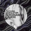 Infinity (Original Mix) - Ferdinando Daneri