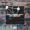 Don't Walk Away (Original Mix) - Espinal & Nova&Sandy B