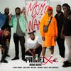 Projet X (Explicit) - Momo Wang&T-Saint Arrow&Fior 2 Bior&Mr. BEHI&Fireman&Kadja&Nifa Fanafoule