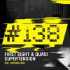 Supertension (Original Mix) - First Sight&Quasi