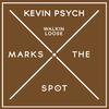 Walkin' Loose (Original Mix) - Kevin Psych