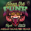 Keep The Funk Real (Megan Hamilton Remix Instrumental) - Fort Knox Five&Megan Hamilton&Slynk&Rob Myers&Evan Chandler&Steve Raskin