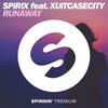 Runaway (Extended Mix) - Spirix&Xuitcasecity