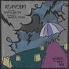 Watch the Sky Fall - Koncept&Royce da 5'9