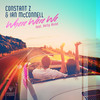 Where Were We (feat. Holly Auna) - Constant Z&Holly Auna&Ian McConnell