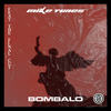 Bombalo - Mike Tunes&The Final Cut