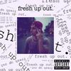 Fresh Up Out. (Explicit) - Loges