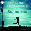 Set Me Free (Jerry Delay 'Go Puppy Go' Club Mix) - A.Voltage&Miss Mabuka