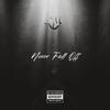 Never Fall Off (Explicit) - Klutch Paxx