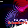 We Gonna Move Ya! - Del Bianchi