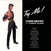 Why Do You Do Me (Single Version) - James Brown & The Famous Flames