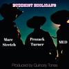 Buddhist Hooligans (feat. Med & Marc Stretch) (Explicit) - Prozack Turner&MED&Marc Stretch