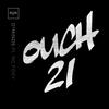 Ouch 21 - D*Minds&MC Foxy