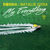 My Everything - Bobina&Natalie Gioia