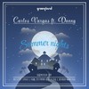 Summer Nights(feat. Danny) (Ars Domini Instrumental) - Carlos Vargas&Danny