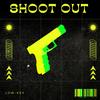 Shoot Out (Explicit) - Low-Key&Michael Matthews