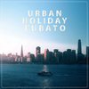 Urban Holiday - Rubato