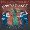 Don't Like Police - RDH Hi-Fi&Tippa Irie