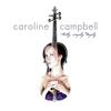 Homecoming - Caroline Campbell&William Joseph