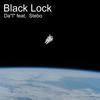 Black Lock (Explicit) - Da