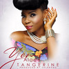 Tangerine - Yemi Alade&Selebobo